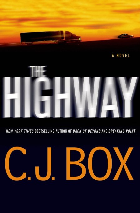 C. J. Box The Highway