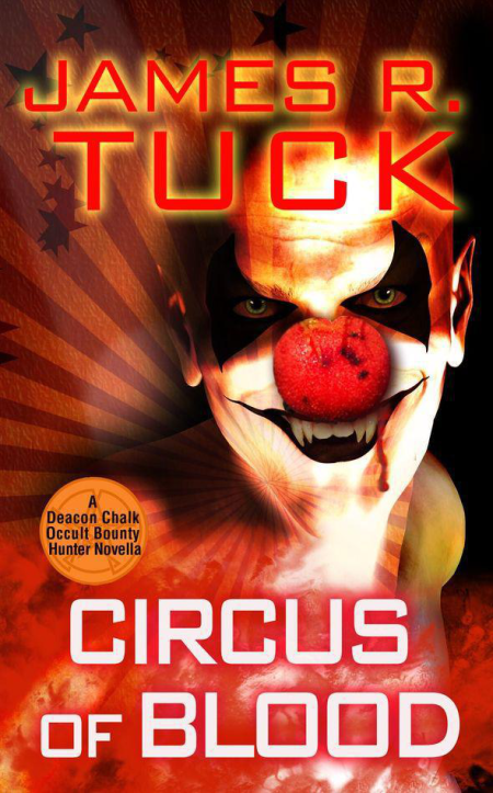 James R. Tuck Circus of Blood